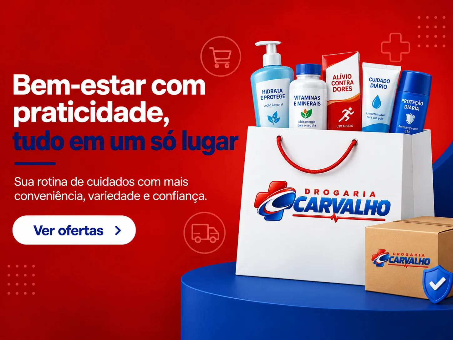 Bem-estar com praticidade, tudo em um só lugar.